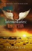The Intermediaries: Redemption (eBook, ePUB)