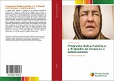 Programa Bolsa-Família e o Trabalho de Crianças e Adolescentes