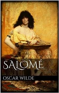 Salomé (eBook, ePUB) - Wilde, Oscar