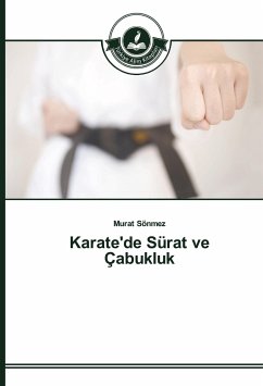 Karate'de Sürat ve Çabukluk