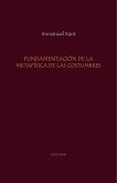 Fundamentacion de la Metafisica de las Costumbres (eBook, ePUB)