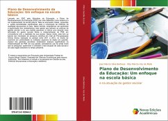Plano de Desenvolvimento da Educação: Um enfoque na escola básica - Silva Barbosa, José Márcio;Vaz de Mello, Rita Márcia