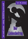 Der Liebesbetrug (eBook, ePUB)