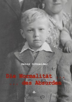Die Normalität des Absurden (eBook, ePUB) - Schneider, Heinz