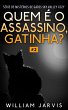 Quem é o Assassino, Gatinha? (eBook,... - Bild 1