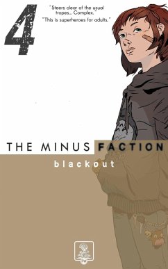 Cover The Minus Faction - Episode Four: Blackout (eBook, ePUB)