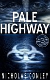 Pale Highway (eBook, ePUB)