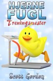 Hjerne fugl: Treningsmester (eBook, ePUB)