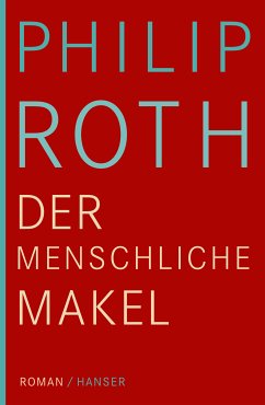 Der menschliche Makel (eBook, ePUB) - Roth, Philip