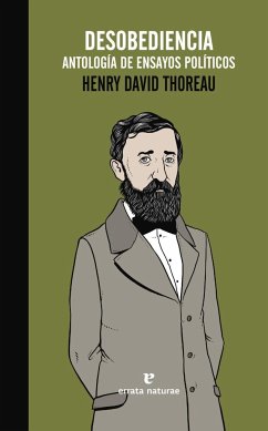 Desobediencia : antología de ensayos políticos - Thoreau, Henry David