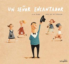 Un Señor Encantador - Pavón Cordoba, Mar