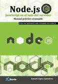 Node.js, Javascript del lado del servidor : manual práctico avanzado