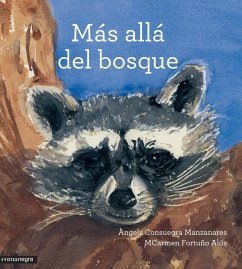 Más allá del bosque - Consuegra Manzanares, María Àngels; Fortuño Alós, María del Carmen