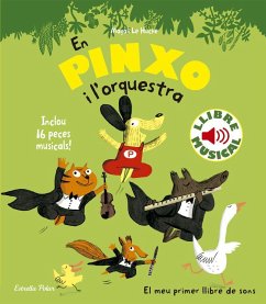 En Pinxo i l'orquestra. Llibre musical - Le Huche, Magali