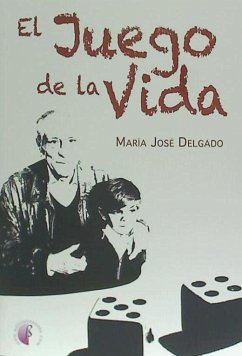 El juego de la vida - Delgado López, María José