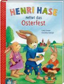 Henri Hase rettet das Osterfest Henri Hase rettet das Osterfest