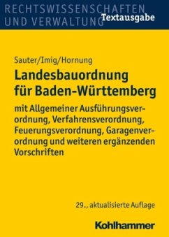 Landesbauordnung für Baden-Württemberg (LBO) - Sauter, Helmut; Imig, Klaus; Hornung, Volker