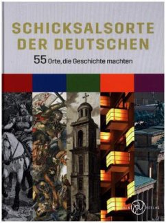 Schicksalsorte der Deutschen. - Gehlhoff, Beatrix; Beier, Brigitte; Schütt, Ernst Chr.