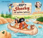 Käpt'n Sharky im Wilden Westen / Käpt'n Sharky Bd.10 (Audio-CD)