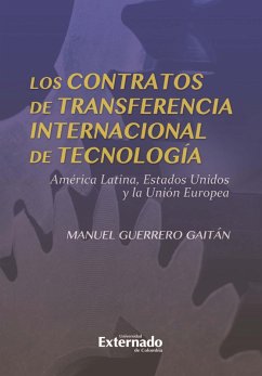 Los contratos de transferencia internacional de tecnología (eBook, PDF) - Guerrero Gaitán, Manuel