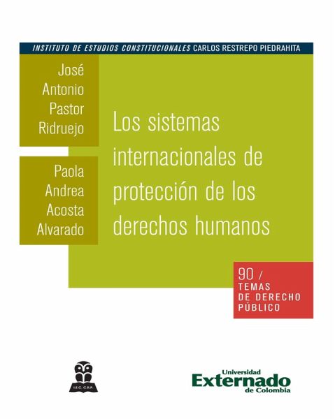 Los sistemas internacionales de protección de los derechos humanos (eBook, PDF) Los sistemas internacionales de protección de los derechos humanos (eBook, PDF)