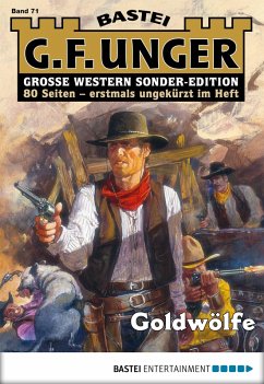 Cover Goldwölfe / G. F. Unger Sonder-Edition Bd.71 (eBook, ePUB)