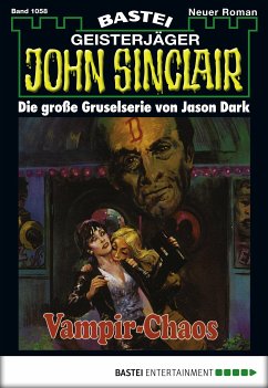 Vampir-Chaos (5. Teil) / John Sinclair Bd.1058 (eBook, ePUB) - Dark, Jason