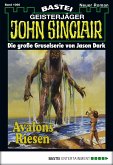 Avalons Riesen (2. Teil) / John Sinclair Bd.1066 (eBook, ePUB)