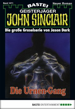 Die Urnen-Gang (1. Teil) / John Sinclair Bd.1071 (eBook, ePUB) - Dark, Jason