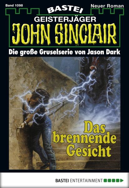 Das brennende Gesicht / John Sinclair Bd.1098 (eBook, ePUB)