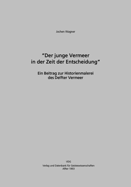 Der junge Vermeer in der Zeit der Entscheidung (eBook, PDF)