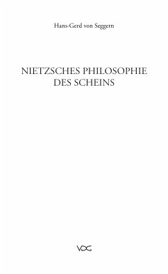 Nietzsches Philosophie des Scheins (eBook, PDF) - Seggern, Hans G