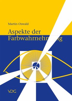 Aspekte der Farbwahrnehmung (eBook, PDF) - Oswald, Martin