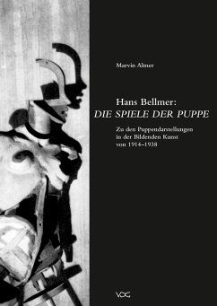 Hans Bellmer: Die Spiele der Puppe (eBook, PDF) - Altner, Marvin