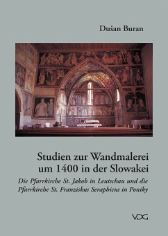 Studien zur Wandmalerei um 1400 in der Slowakei (eBook, PDF) - Buran, Dusan