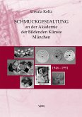 Schmuckgestaltung an der Akademie der Bildenden Künste München (eBook, PDF)