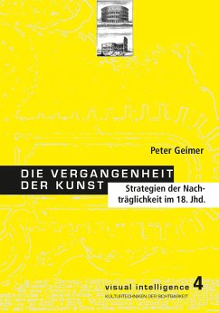 Die Vergangenheit der Kunst (eBook, PDF) - Geimer, Peter
