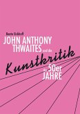 John Anthony Thwaites und die Kunstkritik der 50er Jahre (eBook, PDF)