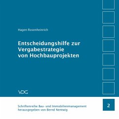 Entscheidungshilfe zur Vergabestrategie von Hochbauprojekten (eBook, PDF) - Rosenheinrich, Hagen