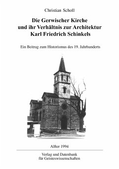 Die Gerwischer Kirche und ihr Verhältnis zur Architektur Karl Friedrich Schinkels (eBook, PDF) - Scholl, Christian