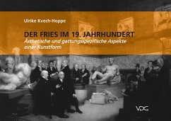 Der Fries im 19. Jahrhundert (eBook, PDF) - Kvech-Hoppe, Ulrike