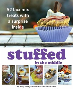 Stuffed in the Middle - Haber, Holly Teneyck; Metz, Julie Connor