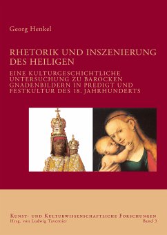 Rhetorik und Inszenierung des Heiligen (eBook, PDF) - Henkel, Georg