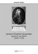 Johann Friedrich Eosander genannt von... - Bild 1