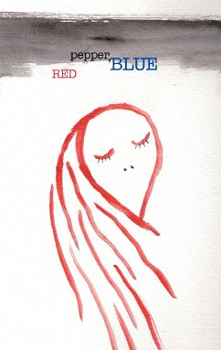 Red Pepper, Blue (eBook, ePUB) - Raimond, Joseph B.