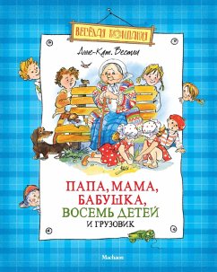 Cover Papa, mama, babushka, vosem' detej i gruzovik (eBook, ePUB)