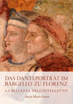 Das Danteporträt im Bargello zu Florenz (eBook, PDF) - Knerr, Anna Maria
