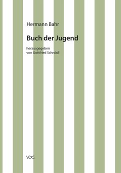 Hermann Bahr / Buch der Jugend (eBook, PDF) - Bahr, Hermann