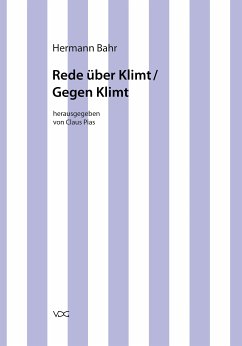 Hermann Bahr / Rede über Klimt / Gegen Klimt (eBook, PDF) - Bahr, Hermann