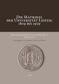 Die Matrikel der Universität Leipzig 1809 bis 1909 (eBook, PDF)